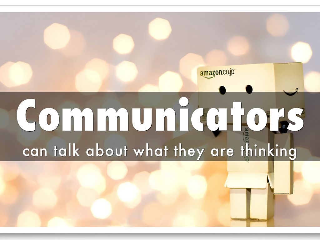 Communicators