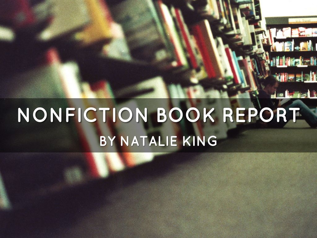 Nonfiction Book Report