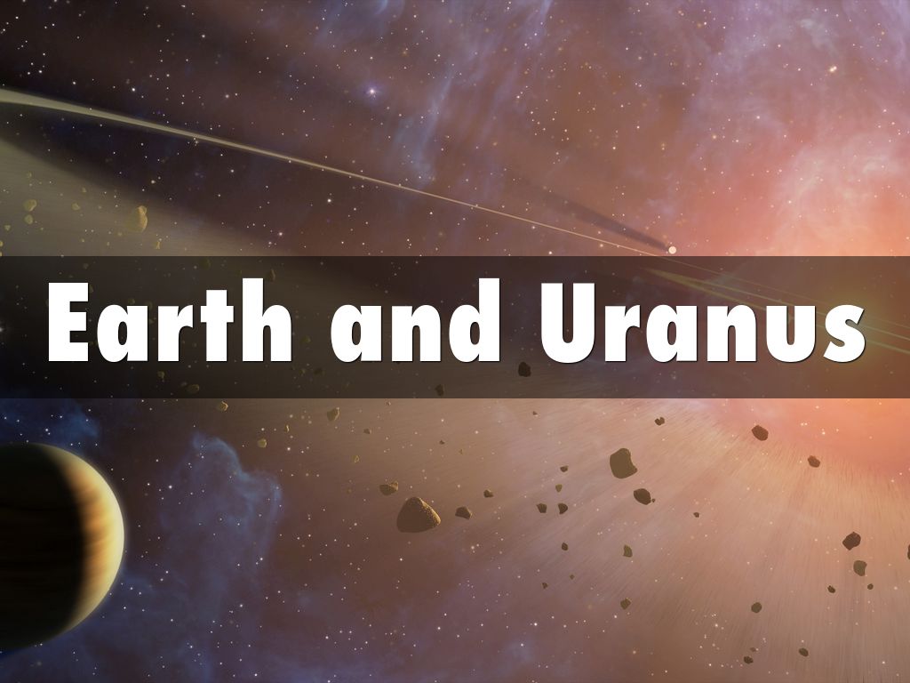 Earth to Uranus