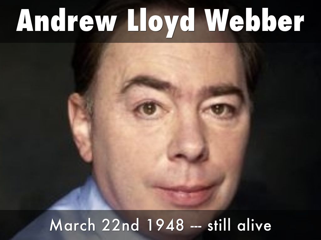 Andrew Lloyd Webber