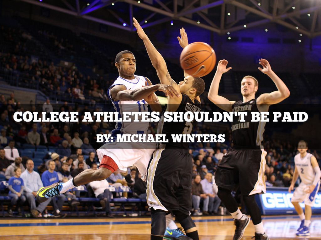 why-ncaa-student-athletes-shouldn-t-be-paid-by-michael