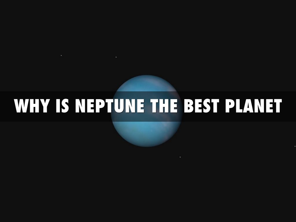 Why Is Neptune The Best by Seb L
