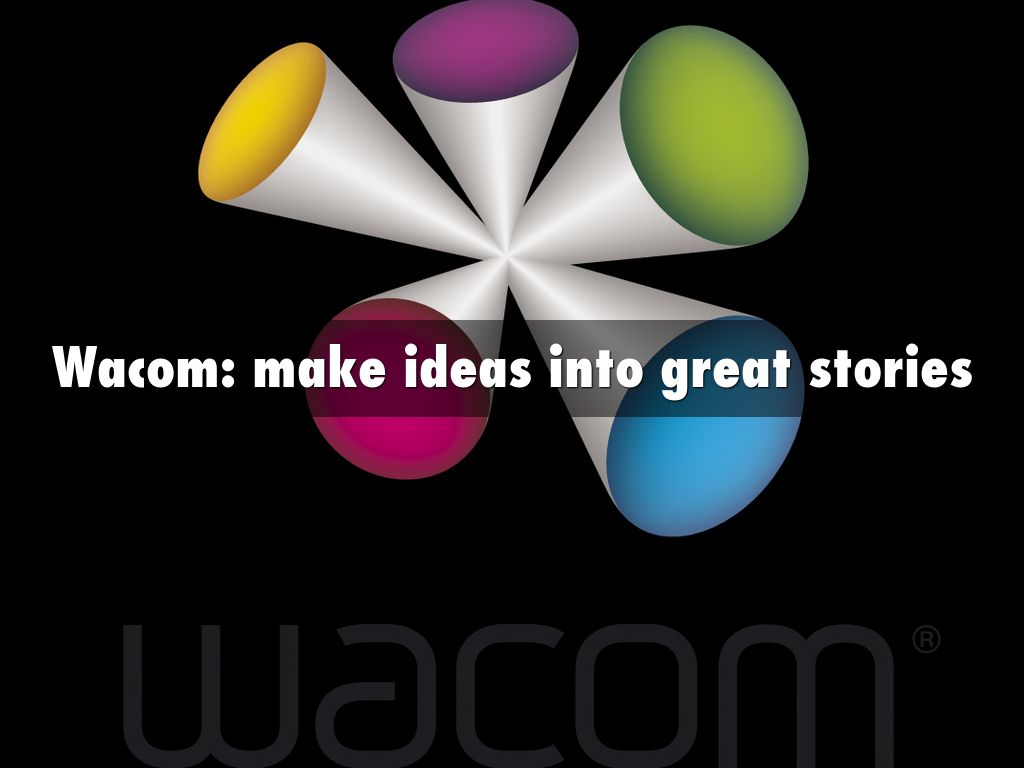 Wacom: make ideas into great stories