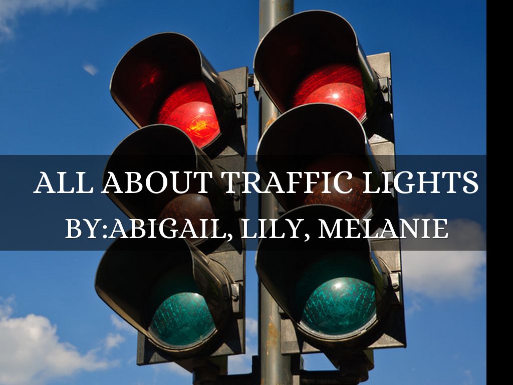 History of Traffic Lights by Melanie Kirstein