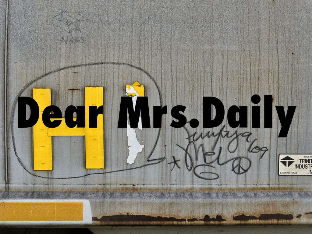 Dear Mrs.Daily