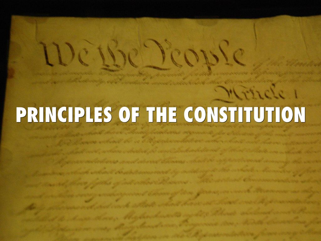 Principles Of The Constitution 