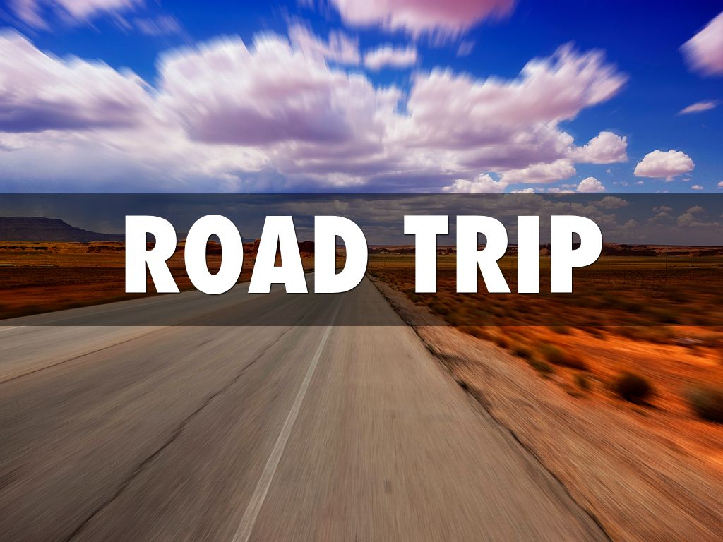 Road Trip