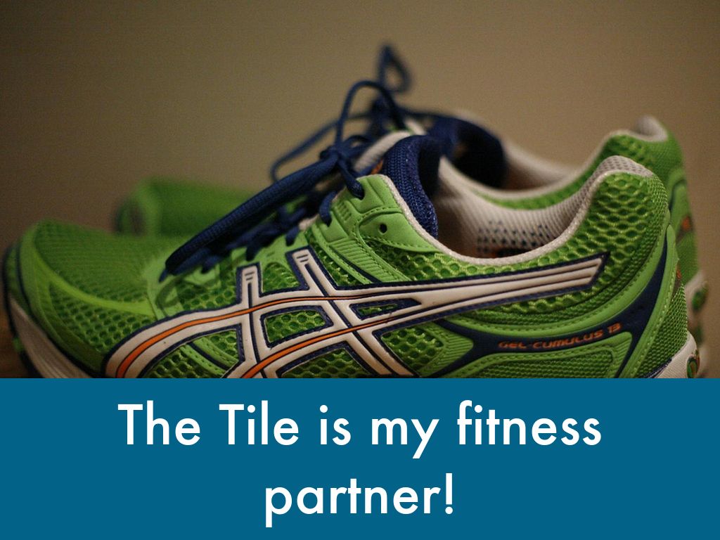 The Tile  My Fitness Partner
