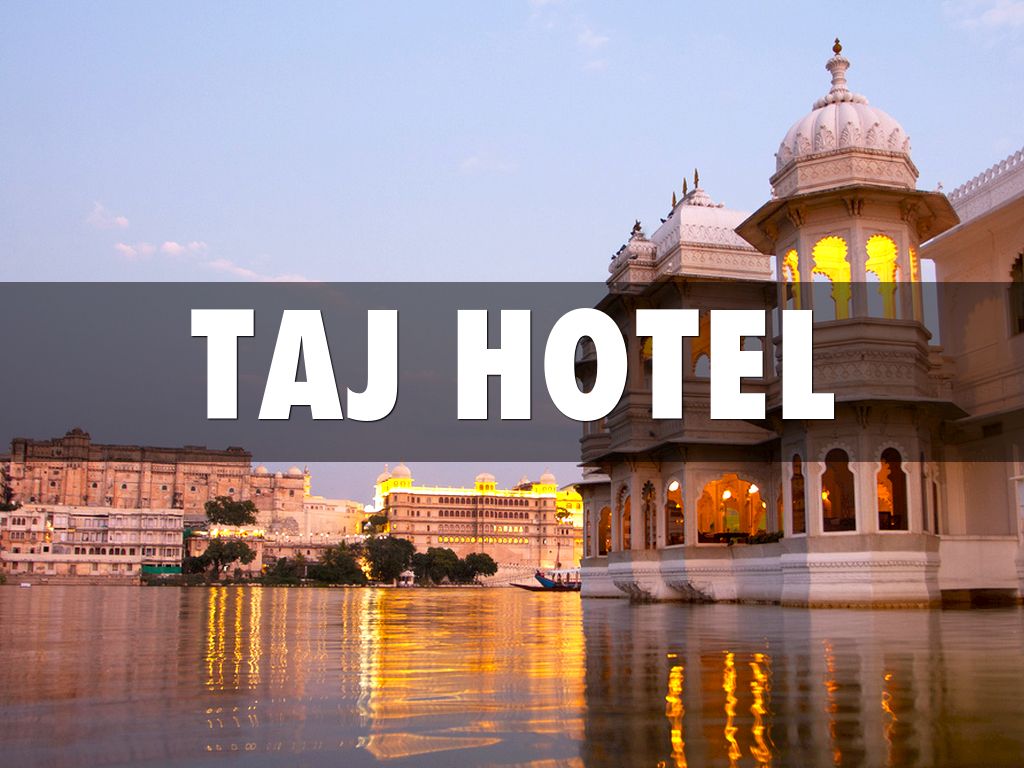 Taj Hotel