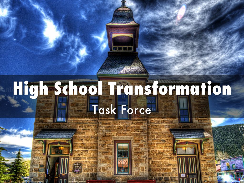 High School Transformation By Jucoleman