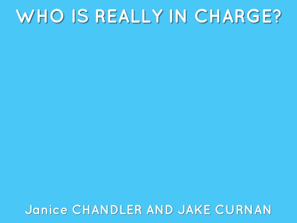 Who Is Really In Charge