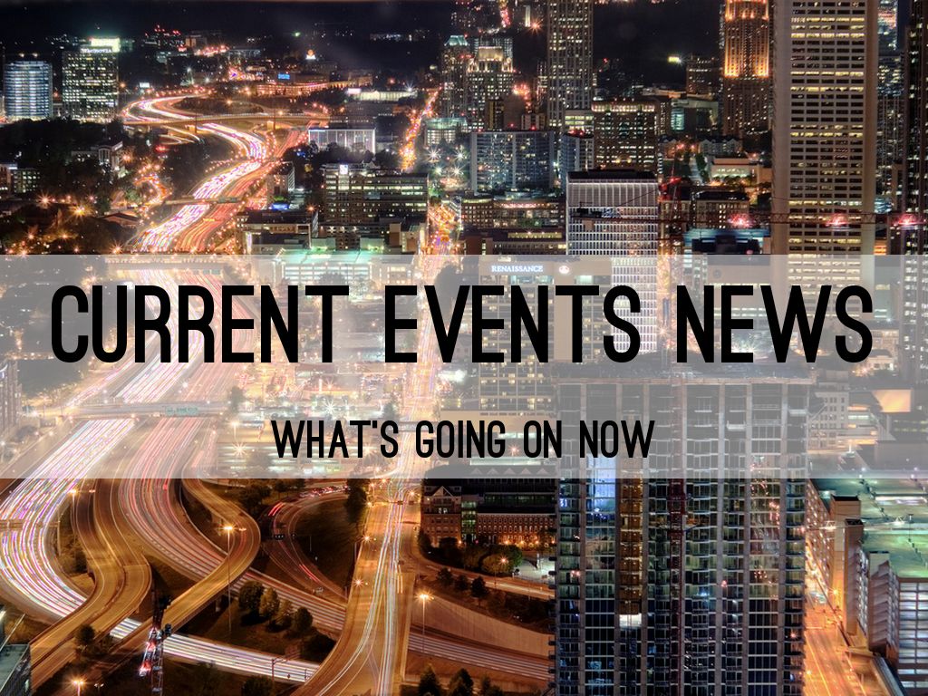 Current Events