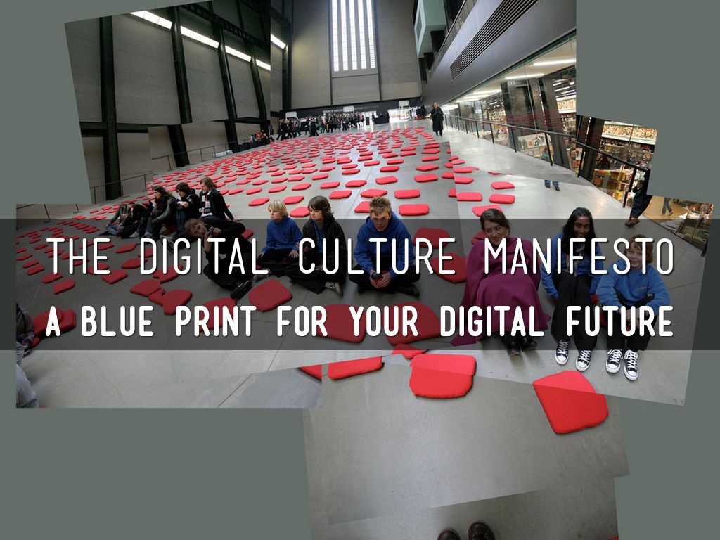 thedigitalculturemanifesto