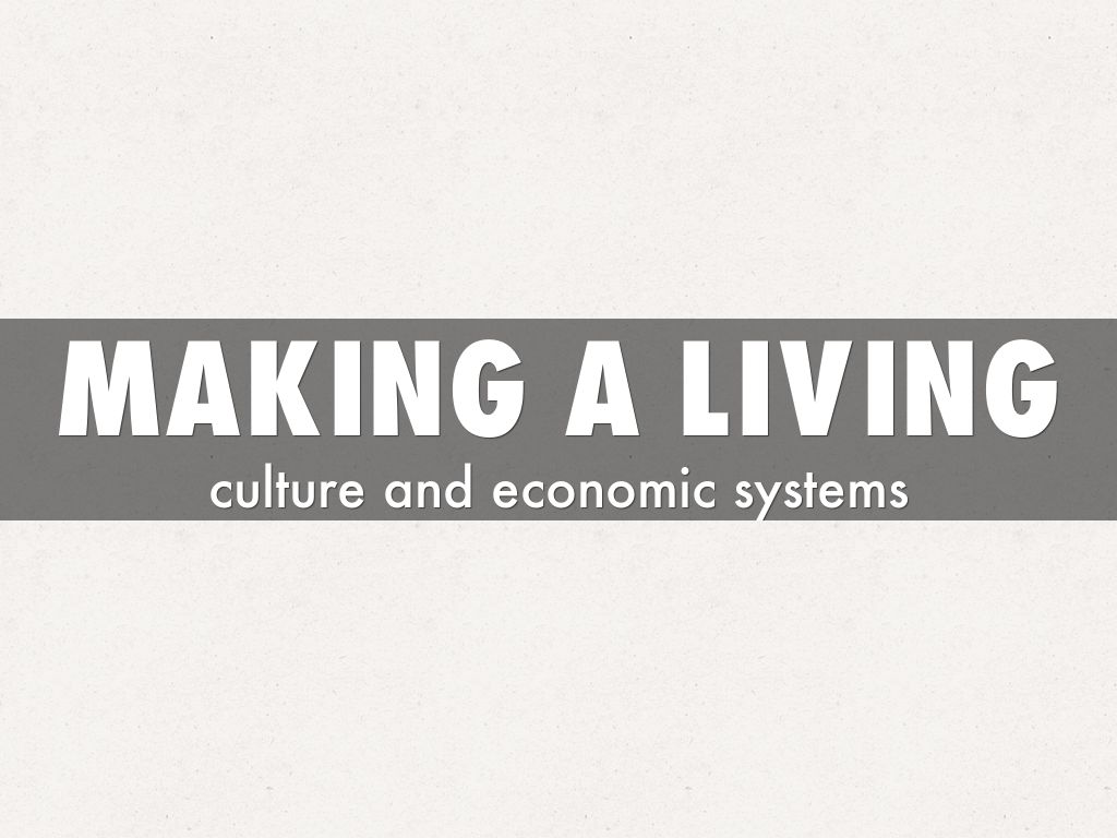 making a living