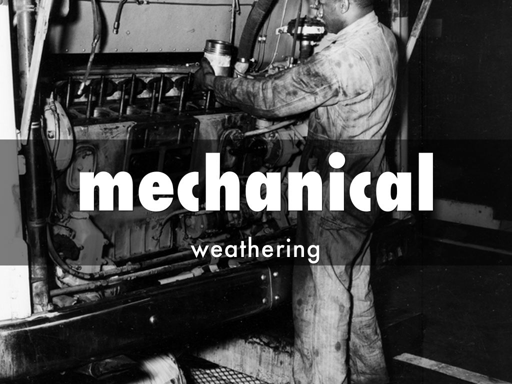 bowen mechanical weatheirng