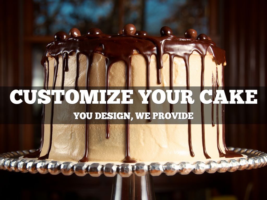 Customize Your Cake