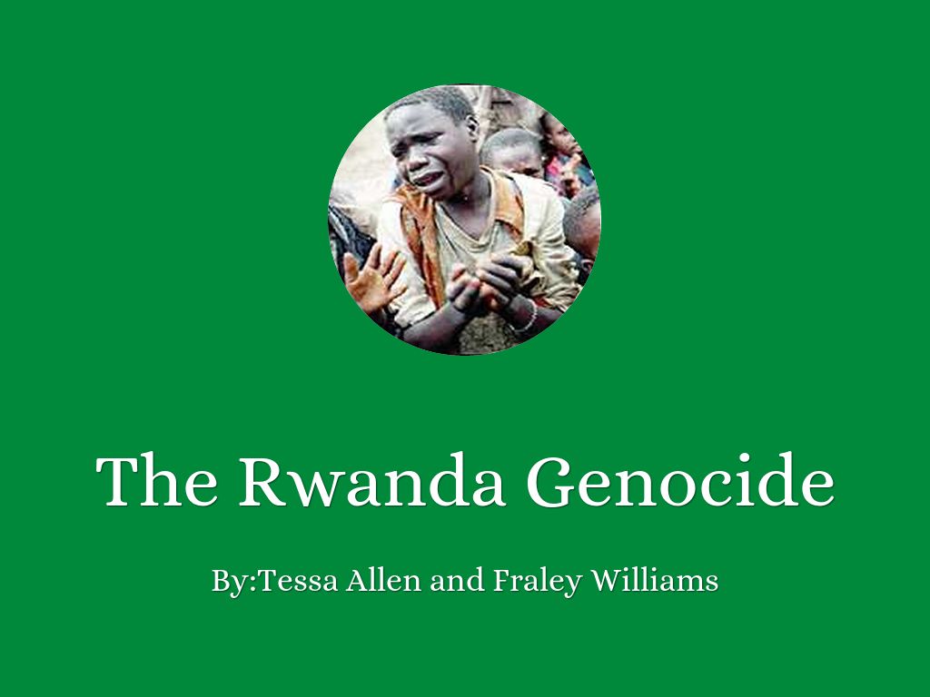 The Rwanda Genocide