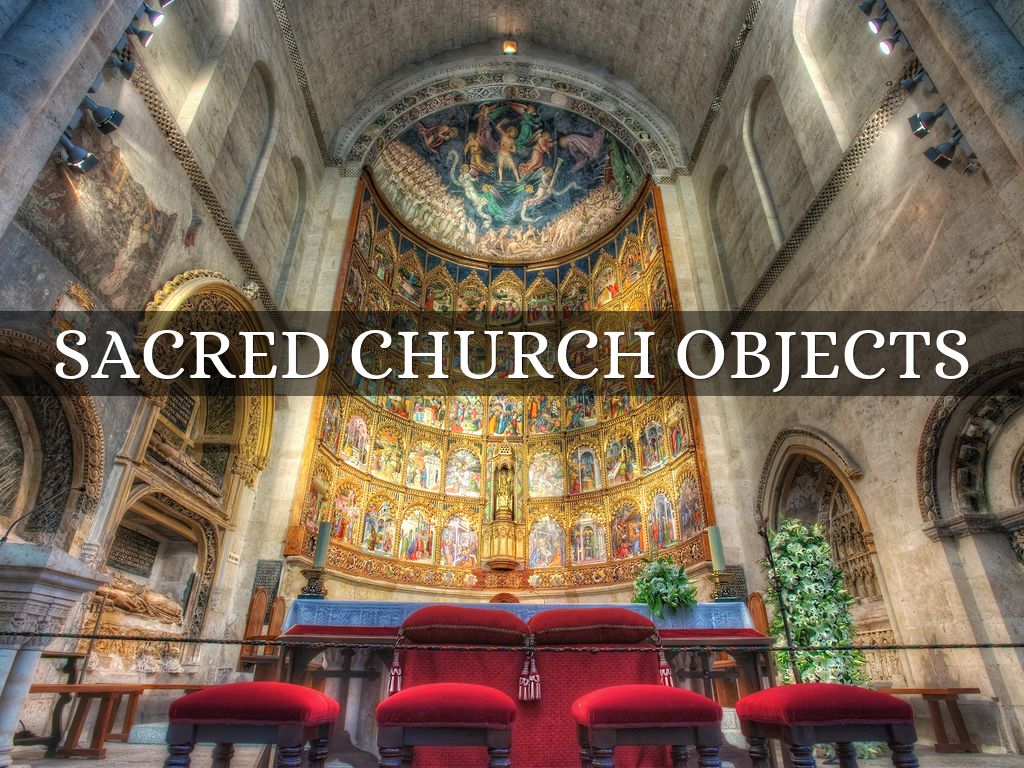 Sacred church objects