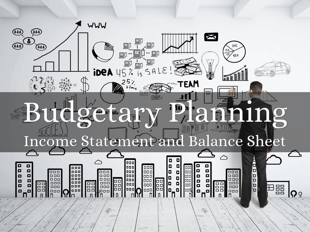 Budgetary Planning