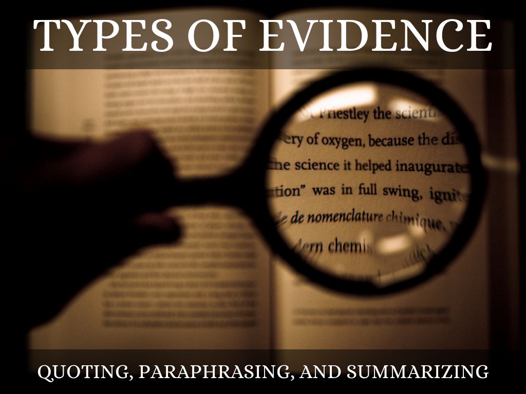 Types of Evidence