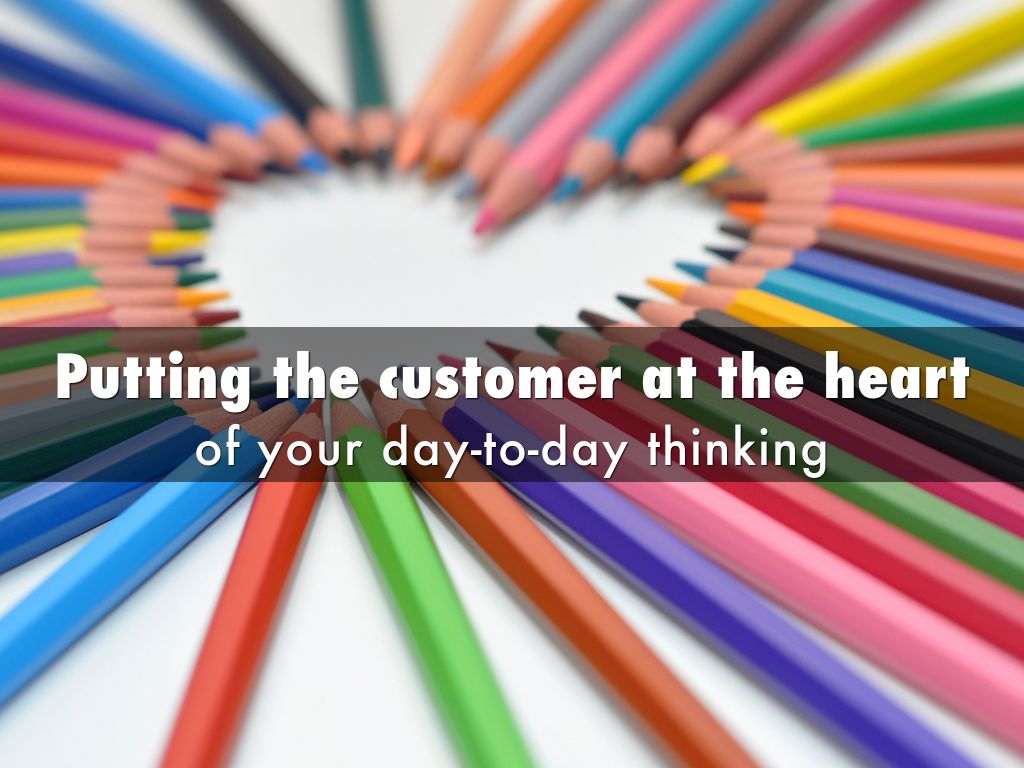 Putting the customer at the heart by Dominique Pfeiffer