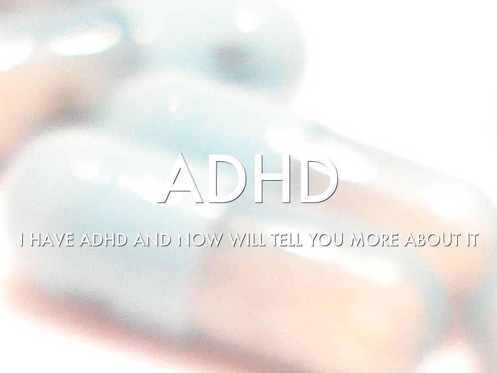 About ADHD