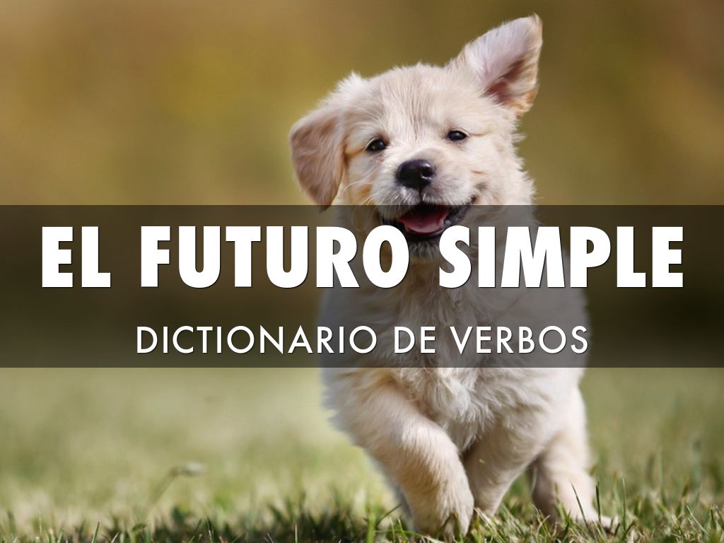 El Futuro Simple