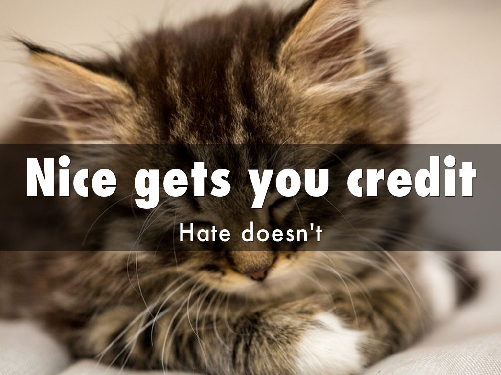 Nice gets you credit