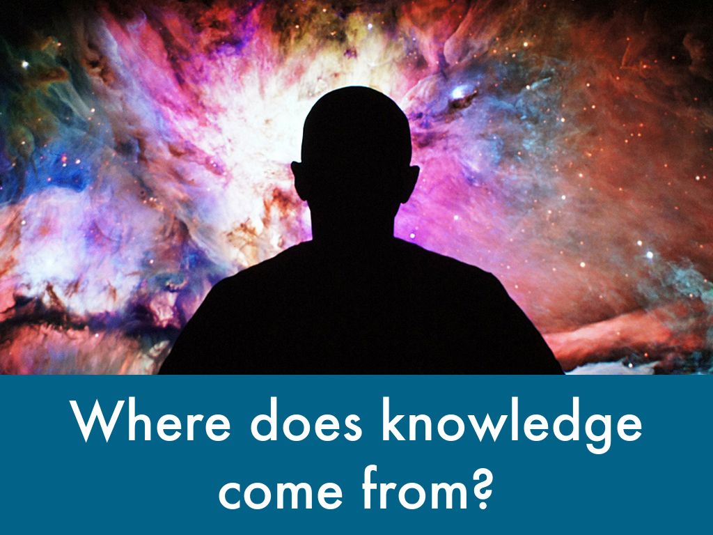 Origins of Knowledge