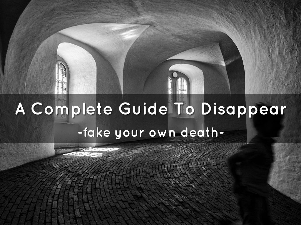 A Complete Guide to Disappear