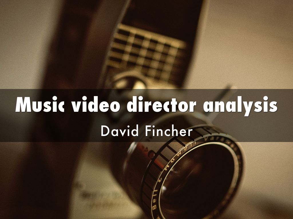 Music video director analysis
