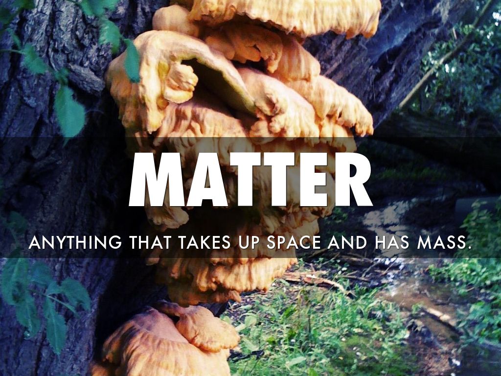 Matter