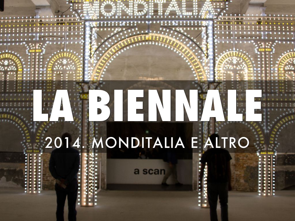 LA  BIENNALE