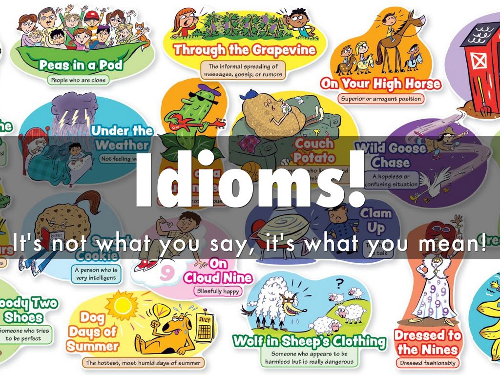Idioms!