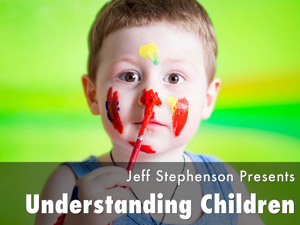 Understanding Children