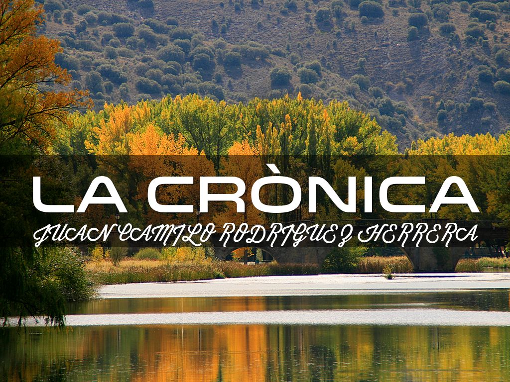 LA CRONICA