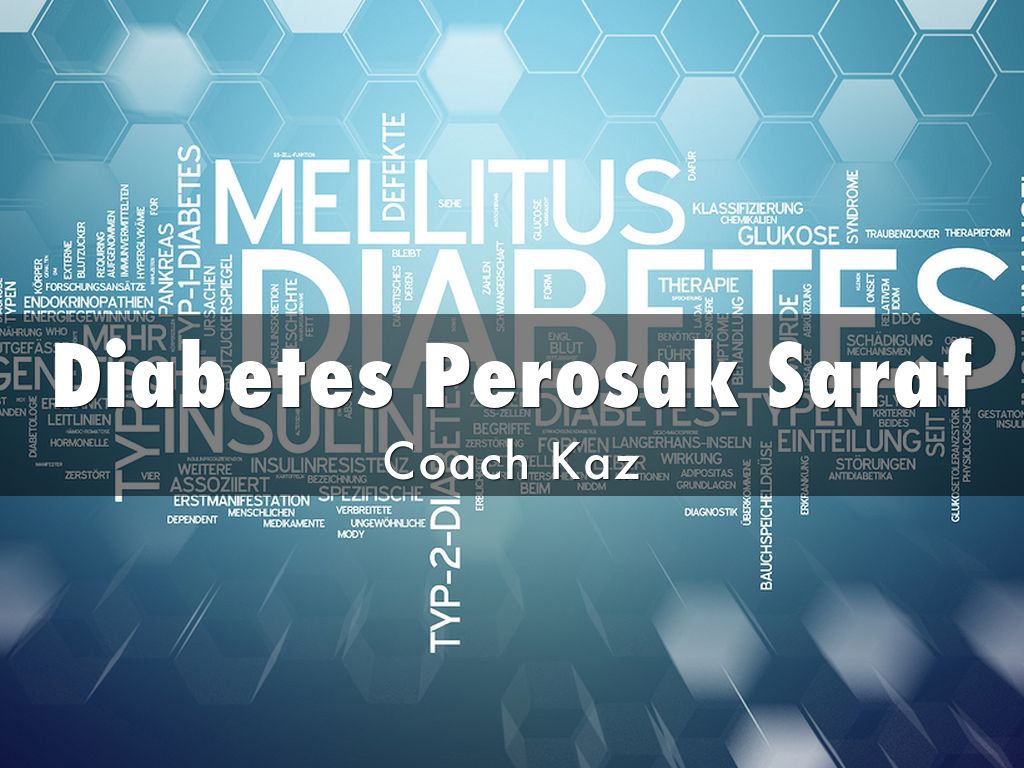 Diabetes Perosak Saraf