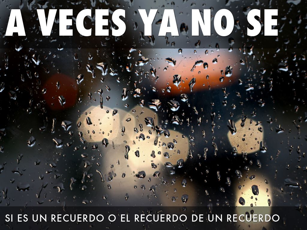 El Recuerdo De Un Recuerdo