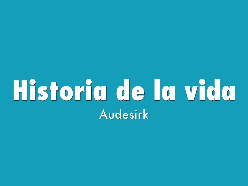 Historia de la vida