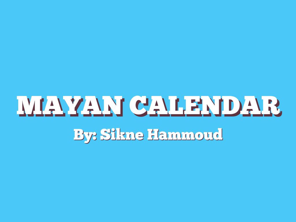 Mayan Calendar