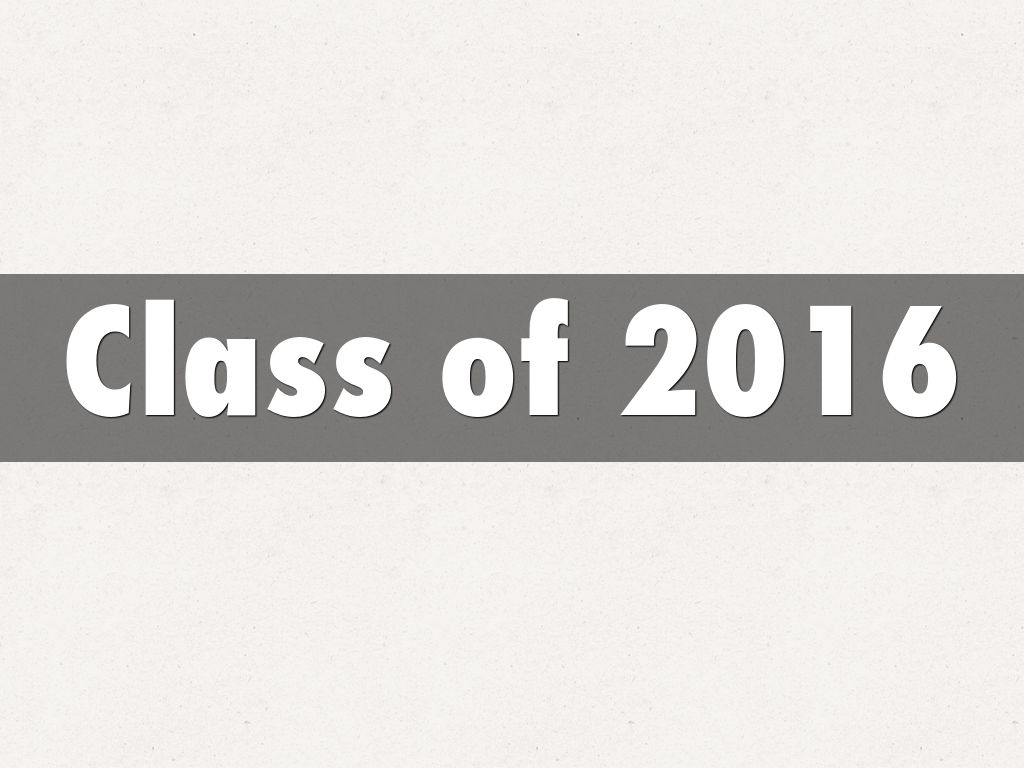 Class of 2016
