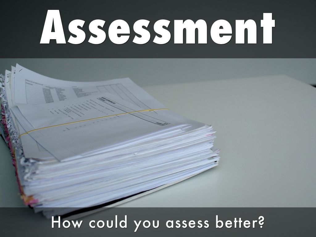 Assessment