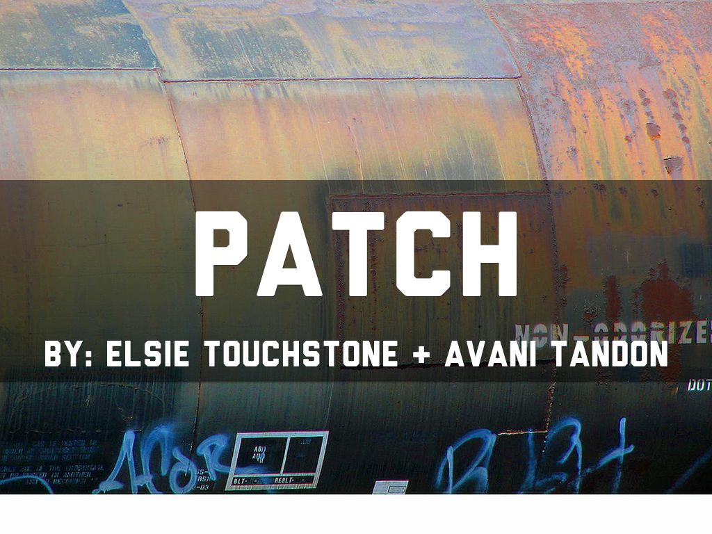 Patch