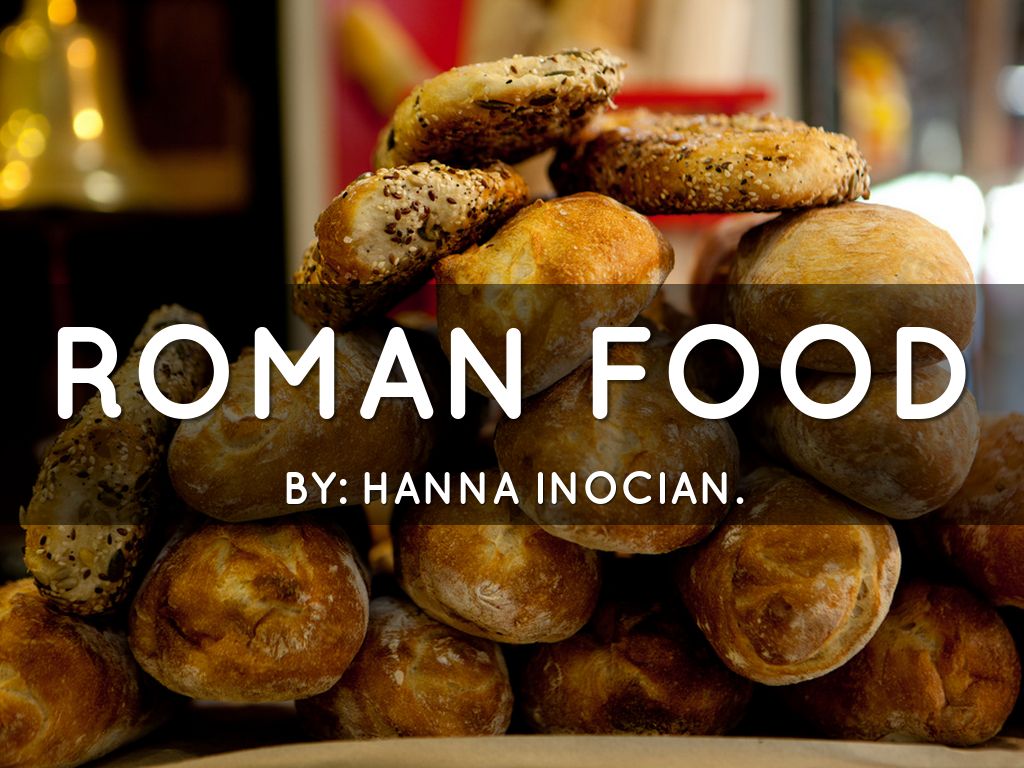 HANNA INOCIAN ROMAN FOOD