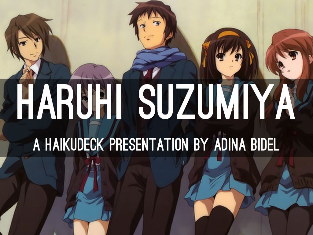 Haruhi Suzumiya