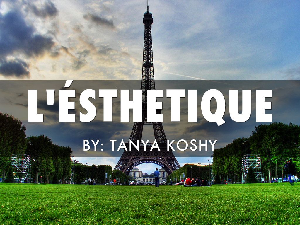 L'ésthetique