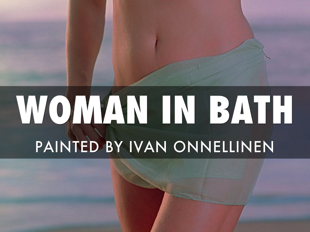 Woman In Bath