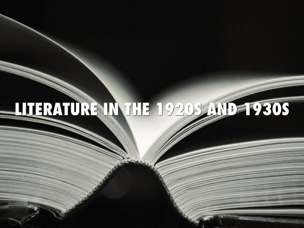 Literature 1920 and 1930s Project