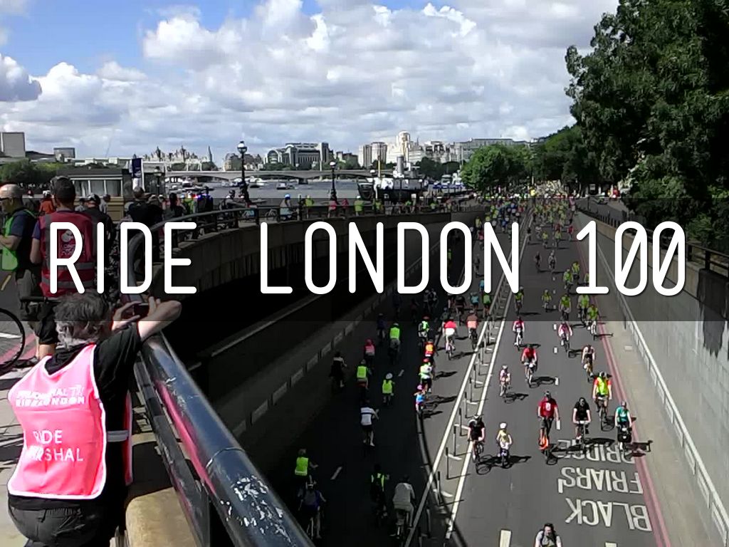 RIDE LONDON 100