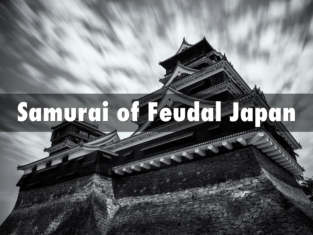 Samurai of Feudal Japan